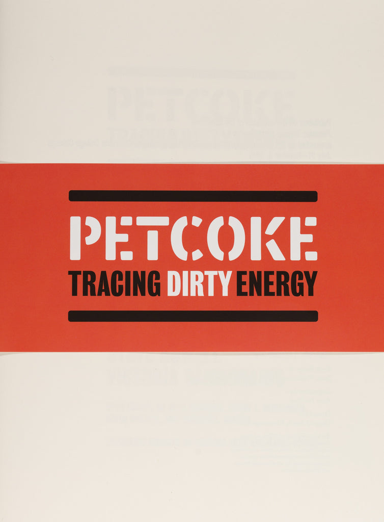 Petcoke: Tracing Dirty Energy