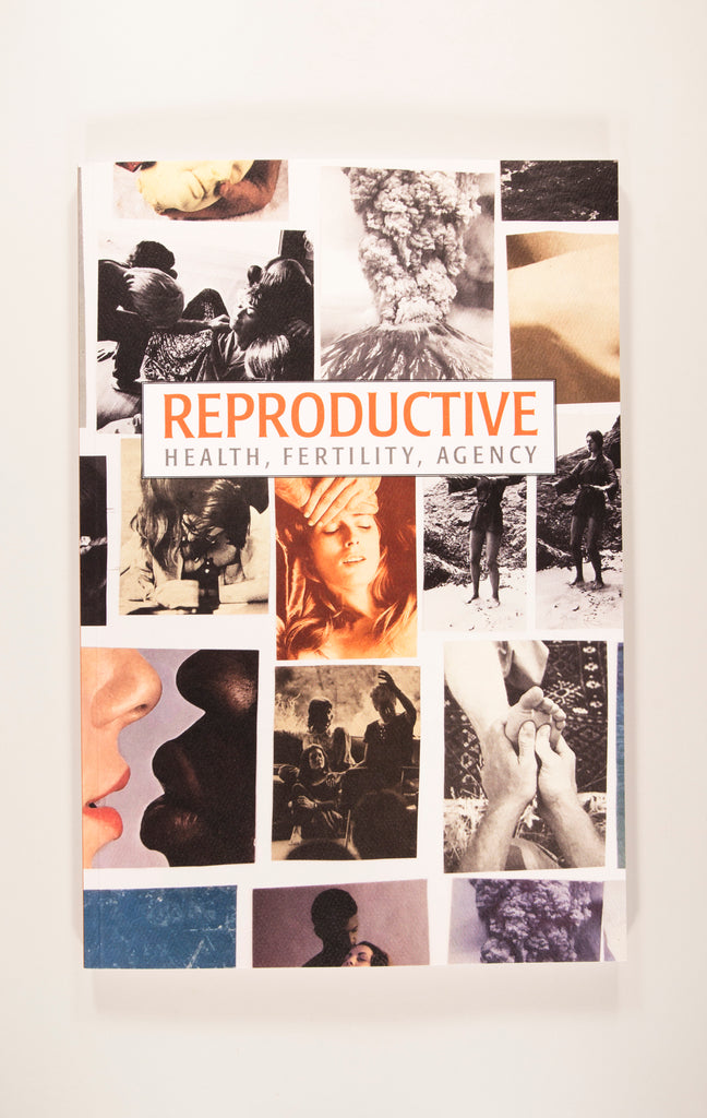 Reproductive: Health, Fertility, Agency